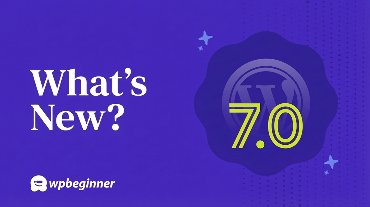 What's New in WordPress 7.0? (Features & Screenshots)