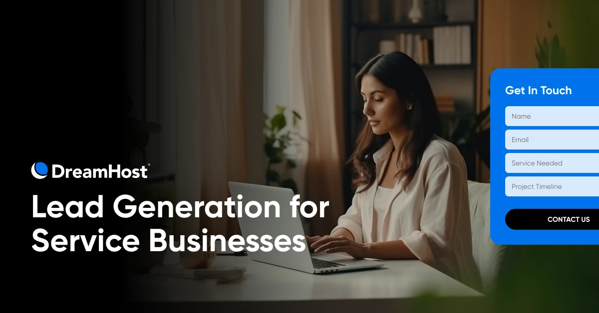 Lead Generation for Service Businesses: Website Forms, Booking Tools, and Lead Magnets