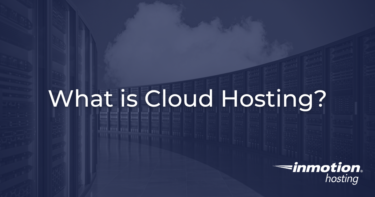 What is Cloud Hosting - Hero Image